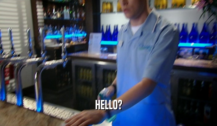 HELLO?  