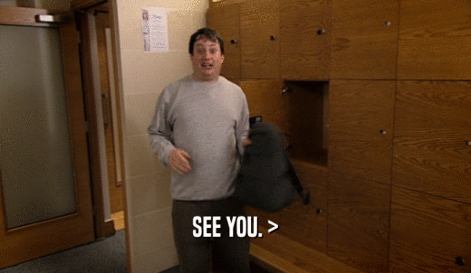 SEE YOU. >  