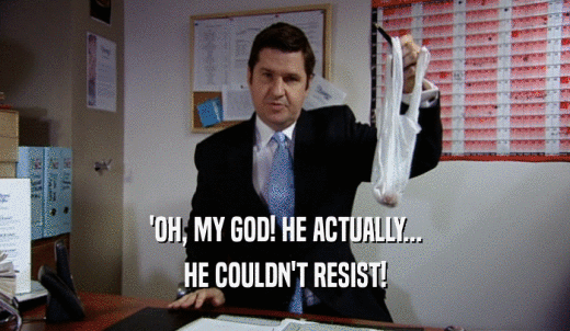 'OH, MY GOD! HE ACTUALLY... HE COULDN'T RESIST! 