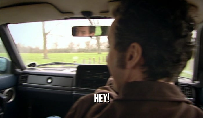 HEY!  