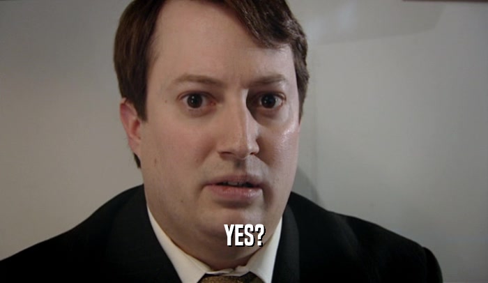YES?  