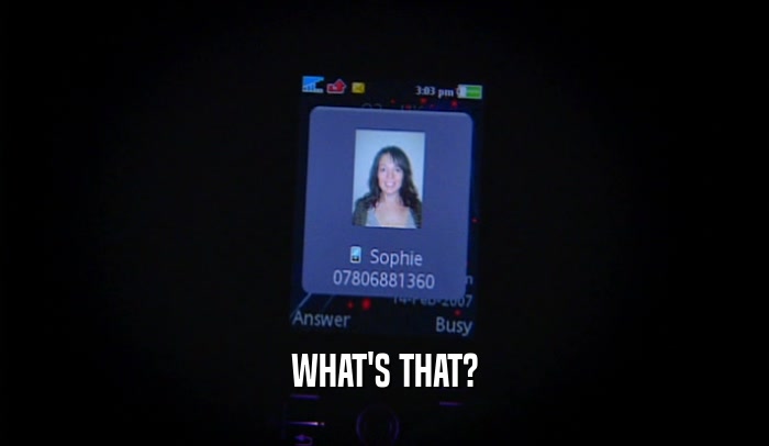 WHAT'S THAT?  