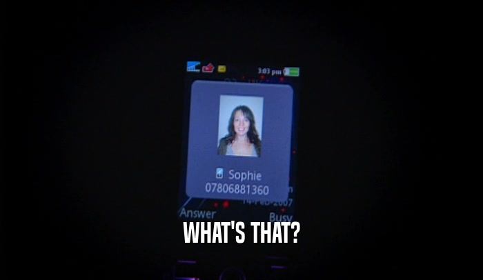WHAT'S THAT?  