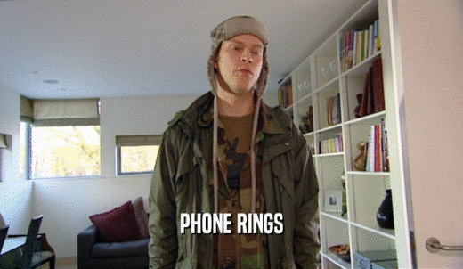 PHONE RINGS  