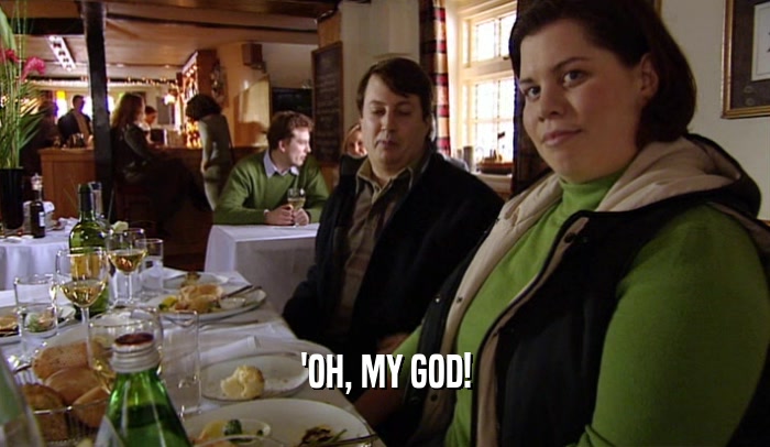 'OH, MY GOD!  
