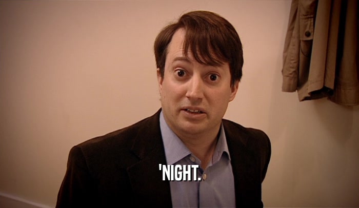 'NIGHT.  