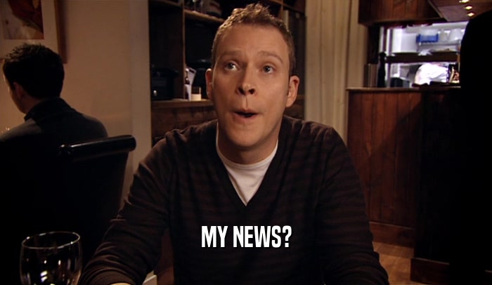 MY NEWS?  