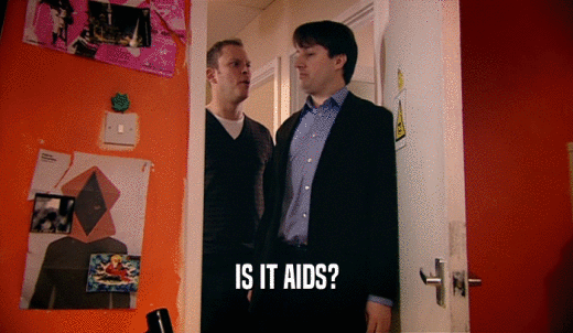 IS IT AIDS?  