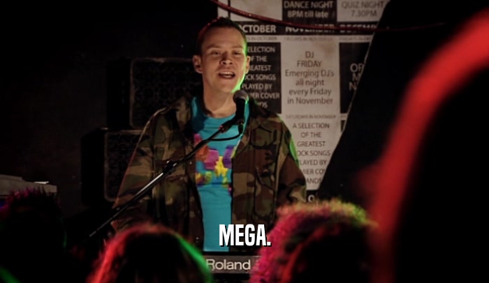 MEGA.  