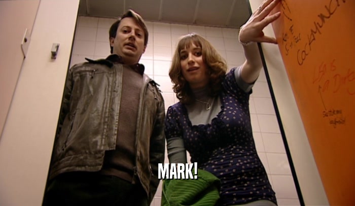 MARK!  