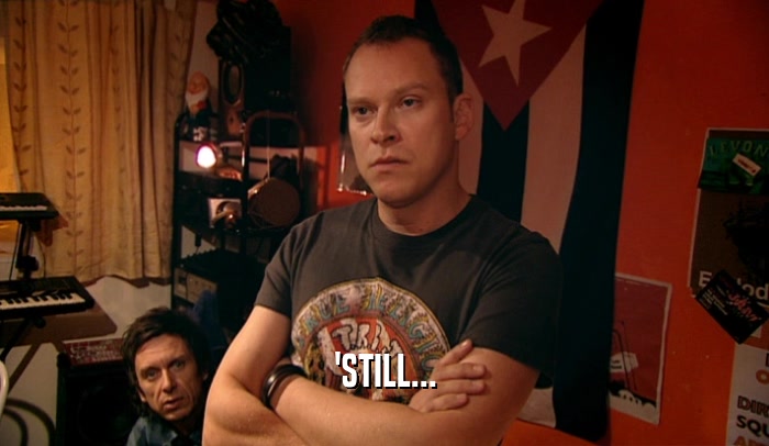 'STILL...  