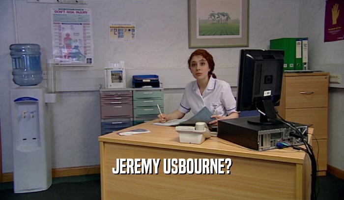 JEREMY USBOURNE?  