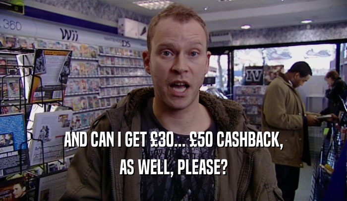 AND CAN I GET 