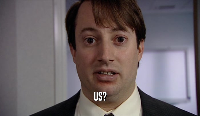 US?  