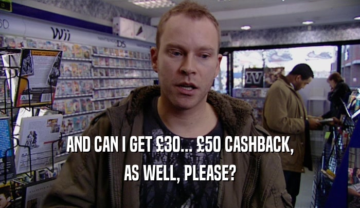 AND CAN I GET 