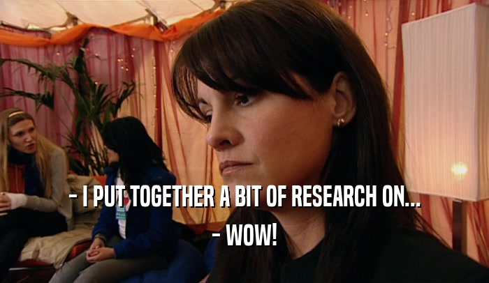 - I PUT TOGETHER A BIT OF RESEARCH ON... - WOW! 