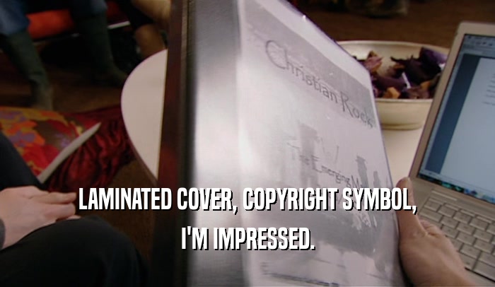 LAMINATED COVER, COPYRIGHT SYMBOL, I'M IMPRESSED. 