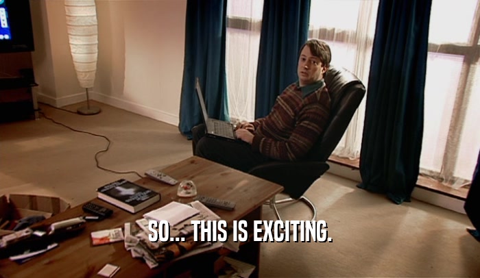 SO... THIS IS EXCITING.  