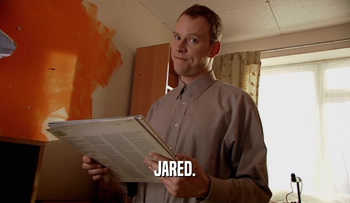 JARED.  