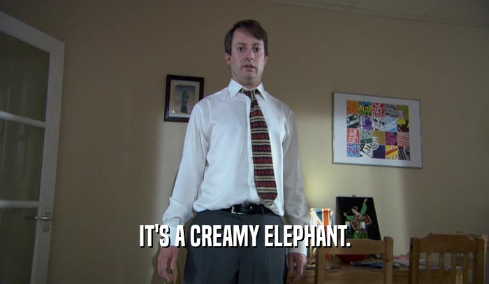 IT'S A CREAMY ELEPHANT.  