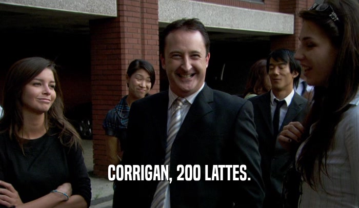 CORRIGAN, 200 LATTES.  