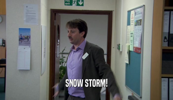 SNOW STORM!  