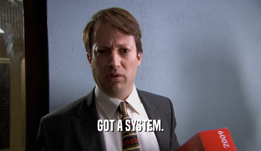 GOT A SYSTEM.  