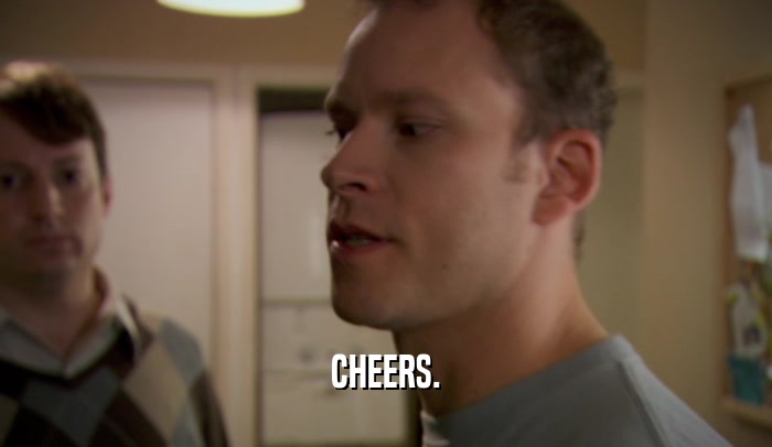 CHEERS.  