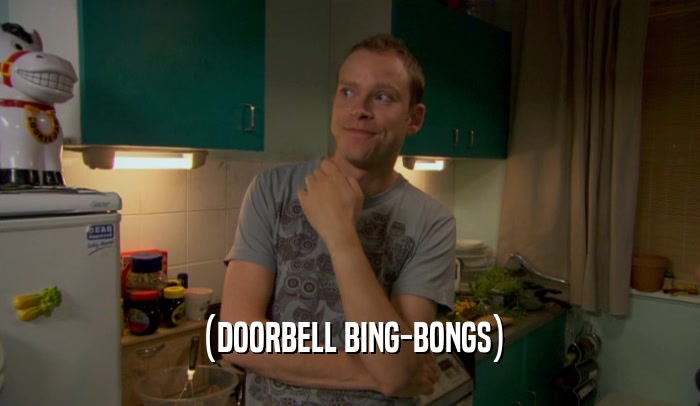 (DOORBELL BING-BONGS)  