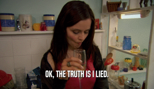 OK, THE TRUTH IS I LIED.  
