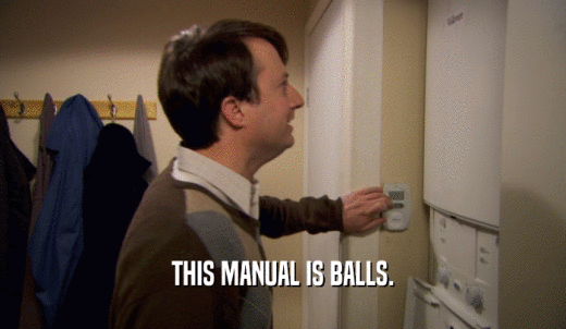 THIS MANUAL IS BALLS.  