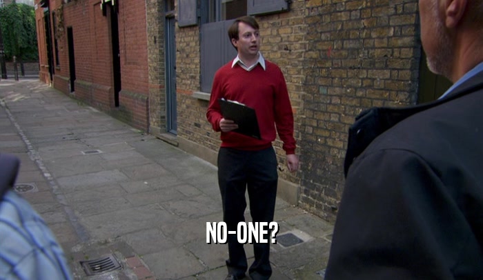 NO-ONE?  