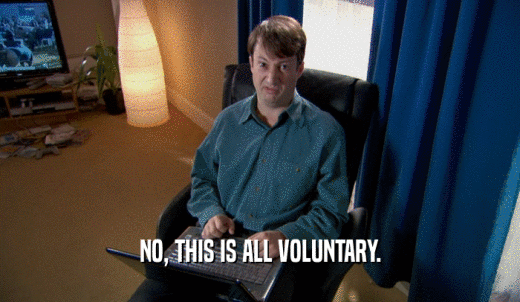 NO, THIS IS ALL VOLUNTARY.  