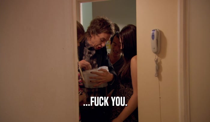 ...FUCK YOU.  