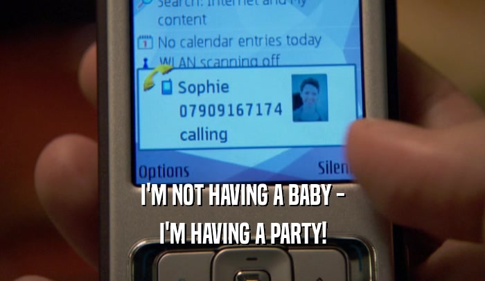 I'M NOT HAVING A BABY - I'M HAVING A PARTY! 