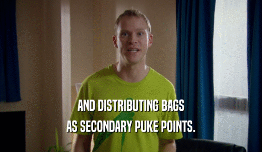 AND DISTRIBUTING BAGS AS SECONDARY PUKE POINTS. 