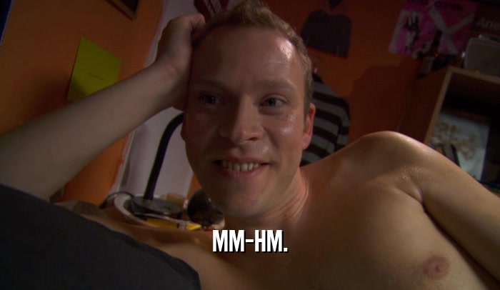 MM-HM.  