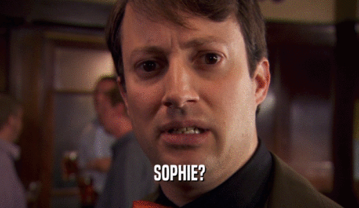 SOPHIE?  