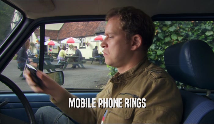 MOBILE PHONE RINGS  