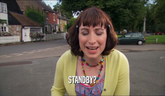 STANDBY?  