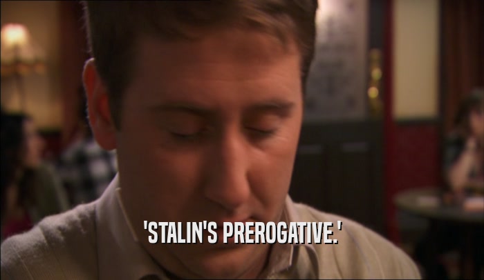'STALIN'S PREROGATIVE.'  