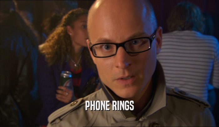 PHONE RINGS  