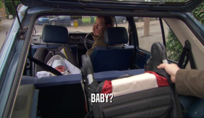 BABY?  