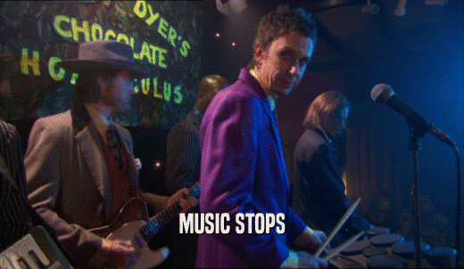 MUSIC STOPS  