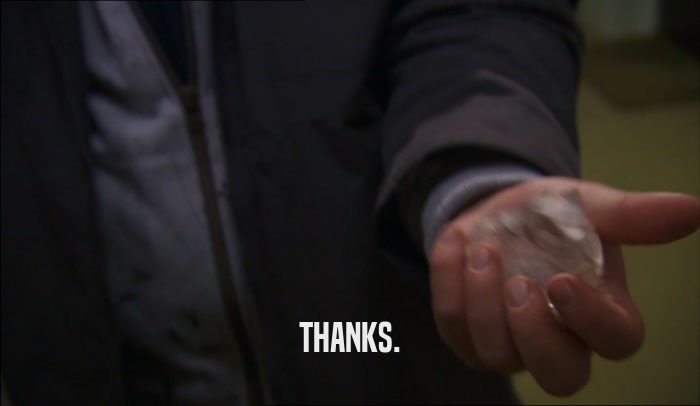 THANKS.  