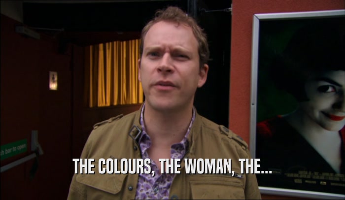 THE COLOURS, THE WOMAN, THE...  