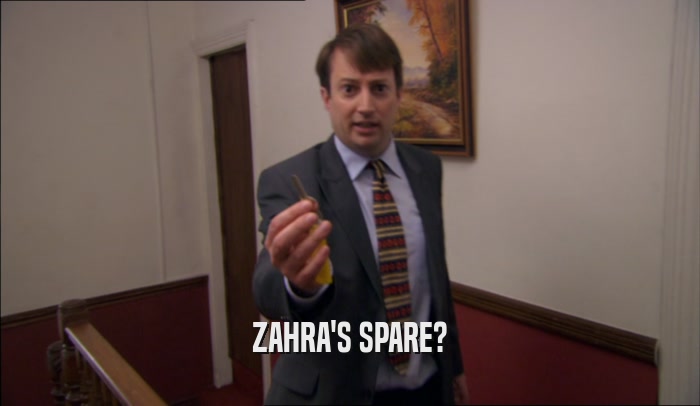 ZAHRA'S SPARE?  