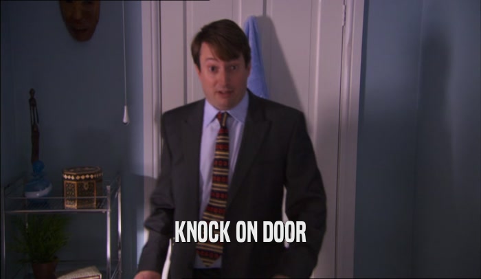 KNOCK ON DOOR  