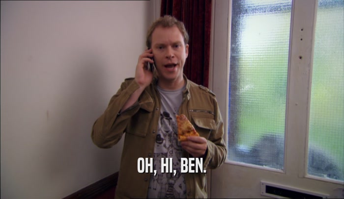 OH, HI, BEN.  
