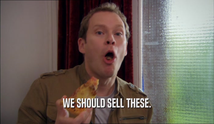 WE SHOULD SELL THESE.  